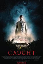 Watch Caught 123movieshub