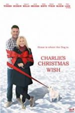 Watch Charlie\'s Christmas Wish 123movieshub