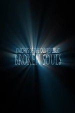 Watch Broken Souls 123movieshub