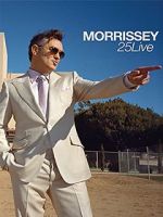 Watch Morrissey: 25 Live 123movieshub