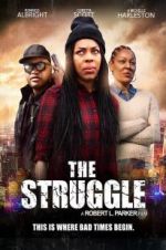 Watch The Struggle 123movieshub