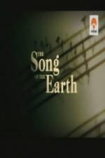 Watch The Song of the Earth 123movieshub