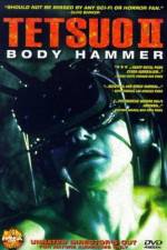 Watch Tetsuo II: Body Hammer 123movieshub