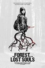 Watch The Forest of the Lost Souls 123movieshub