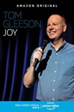 Watch Tom Gleeson: Joy 123movieshub