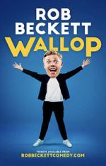 Watch Rob Beckett: Wallop (TV Special 2022) 123movieshub