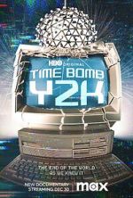 Watch Time Bomb Y2K 123movieshub