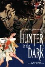 Watch Hunter in the Dark 123movieshub