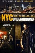 Watch NYC Underground 123movieshub