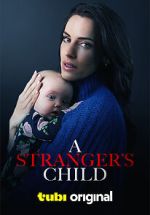 Watch A Stranger's Child 123movieshub