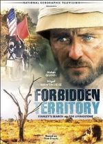 Watch Forbidden Territory: Stanley\'s Search for Livingstone 123movieshub