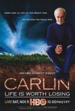 Watch George Carlin: Life Is Worth Losing 123movieshub