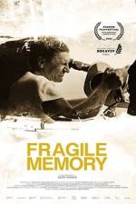 Watch Fragile memory 123movieshub