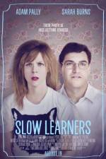 Watch Slow Learners 123movieshub