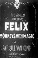 Watch Felix Monkeys with Magic 123movieshub