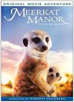 Watch Meerkat Manor: The Story Begins 123movieshub