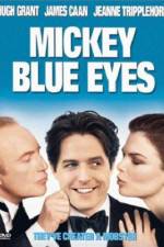 Watch Mickey Blue Eyes 123movieshub