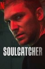 Watch Soulcatcher 123movieshub