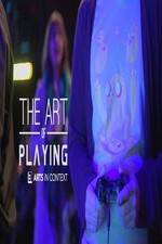 Watch The Art of Playing 123movieshub