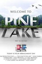 Watch Welcome to Pine Lake 123movieshub