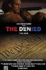 Watch The Denied 123movieshub