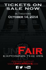 Watch Unfair: Exposing the IRS 123movieshub