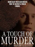Watch A Touch of Murder 123movieshub