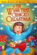 Watch The Wish That Changed Christmas 123movieshub