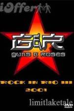 Watch Guns N' Roses: Rock in Rio III 123movieshub