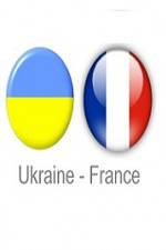 Watch Ukraine vs France 123movieshub