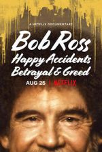 Watch Bob Ross: Happy Accidents, Betrayal & Greed 123movieshub