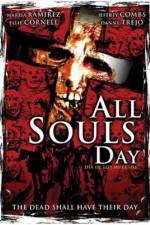 Watch All Souls Day: Dia de los Muertos 123movieshub