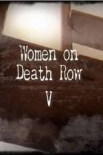 Watch Women On Death Row V 123movieshub