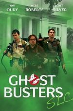 Watch Ghostbusters SLC 123movieshub