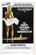 Watch The Happy Hooker Goes to Washington 123movieshub