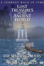 Watch Lost Treasures of the Ancient World - The Seven Wonders 123movieshub