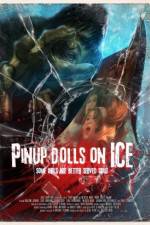 Watch Pinup Dolls on Ice 123movieshub