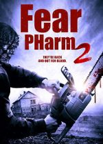 Watch Fear PHarm 2 123movieshub