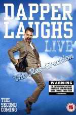 Watch Dapper Laughs Live: The Res-Erection 123movieshub