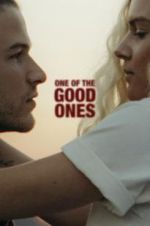 Watch One of the Good Ones 123movieshub