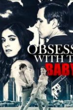 Watch Obsessed with the Babysitter 123movieshub