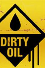 Watch Dirty Oil 123movieshub