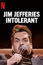 Watch Jim Jefferies: Intolerant 123movieshub