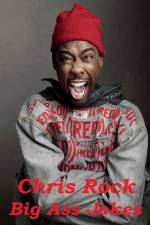 Watch Chris Rock: Big Ass Jokes 123movieshub