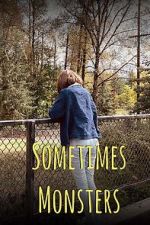 Watch Sometimes Monsters (Short 2019) 123movieshub