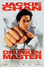 Watch The Legend of Drunken Master 123movieshub