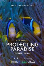 Watch Protecting Paradise: The Story of Niue 123movieshub