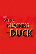 Watch The Wise Quacking Duck (Short 1943) 123movieshub