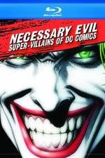 Watch Necessary Evil Villains of DC Comics 123movieshub