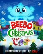 Watch Beebo Saves Christmas (TV Special 2021) 123movieshub